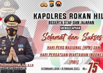 Kapolres Rohil  Sampaikan ucapan “Selamat Hari Pers Nasional Kepada Seluruh Insan Pers”