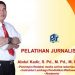Abdul Kadir: Trik Praktis Menulis Berita di Media On-Line