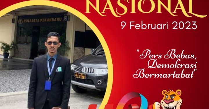 Sekretaris Hukum dan Ham DPD KNPI Provinsi Riau Afriadi Andika Ucapkan Selamat HPN Kepada Segenap Insan Pers