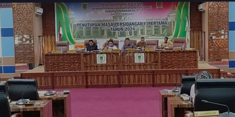 Sidang Paripurna DPRD Rohil Penutupan Sidang 1 Tahun 2024