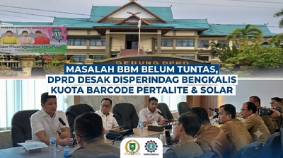 Disperindag Bengkalis Dikejar DPRD, Kuota Barcode Pertalite dan Solar Diminta Diperbesar demi Kelancaran BBM