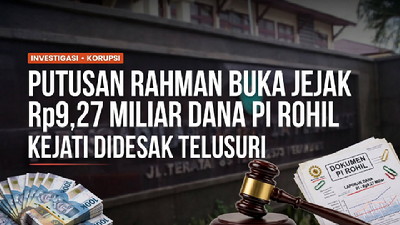 Putusan Rahman Buka Jejak Rp9,27 Miliar Dana PI Rohil, Kejati Didesak Telusuri